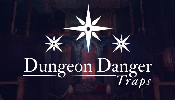 Dungeon Danger Traps