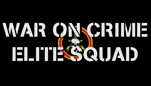 War on Crime: Elite Squad