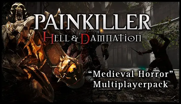 Painkiller Hell & Damnation: Medieval Horror