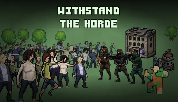 Withstand The Horde