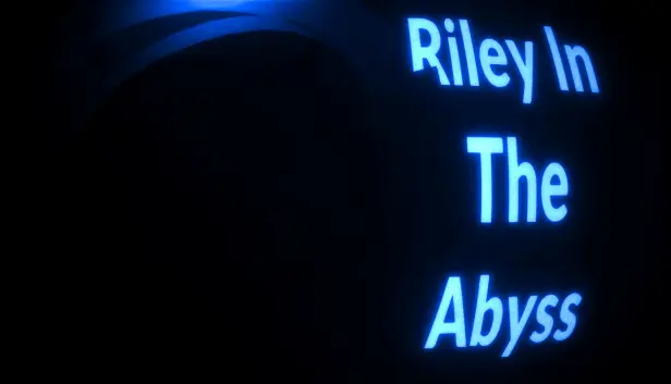Riley In The Abyss