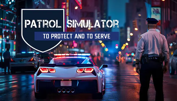 Patrol Simulator: To Protect and to Serve