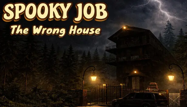 SPOOKY JOB: The wrong house