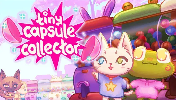 Tiny Capsule Collector Collector's Edition