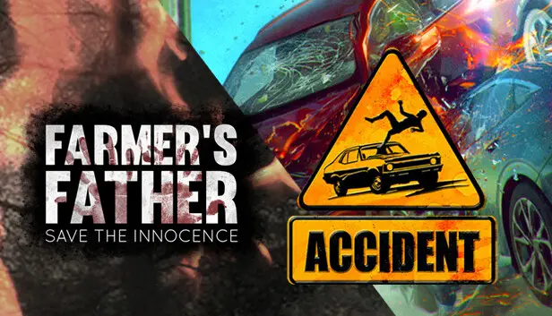 Accident and Farmer's Father