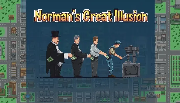 Norman's Great Illusion