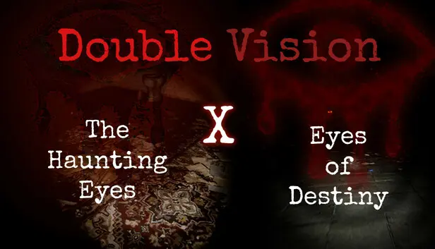 Double Vision