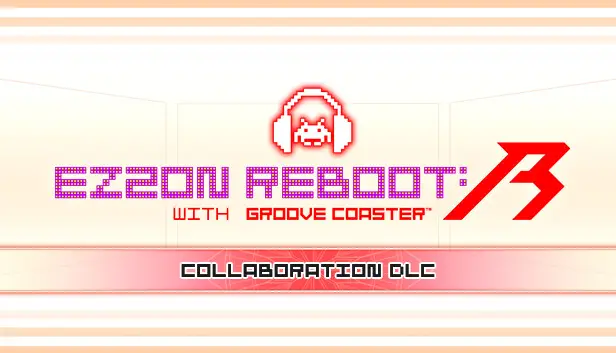 EZ2ON REBOOT : R - GROOVE COASTER Collaboration DLC