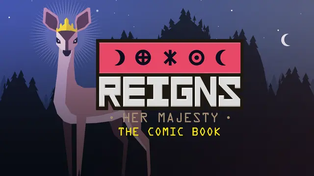 Reigns: Her Majesty - The Book of the Lady of the Wood