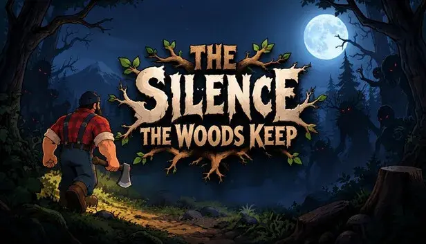The Silence the Woods Keep
