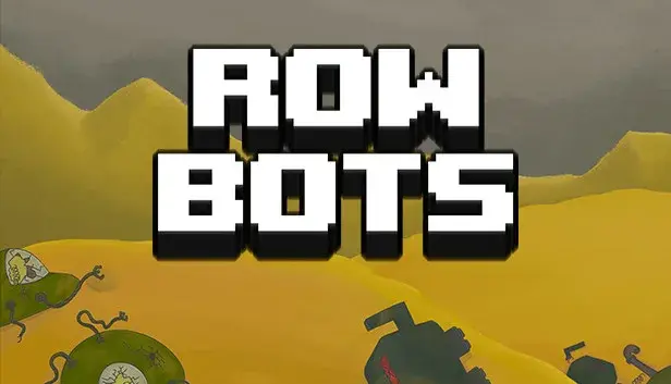 ROWBOTS