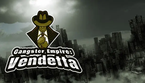 Gangster Empire: Vendetta