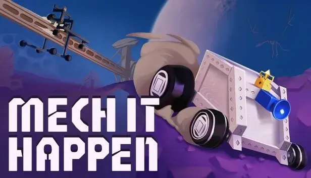Mech It Happen