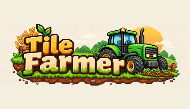 Tile Farmer