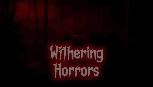 Withering Horrors