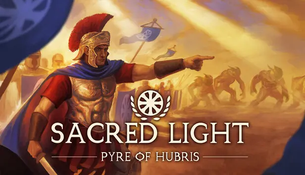 Sacred Light: Pyre of Hubris