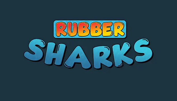 Rubber Sharks