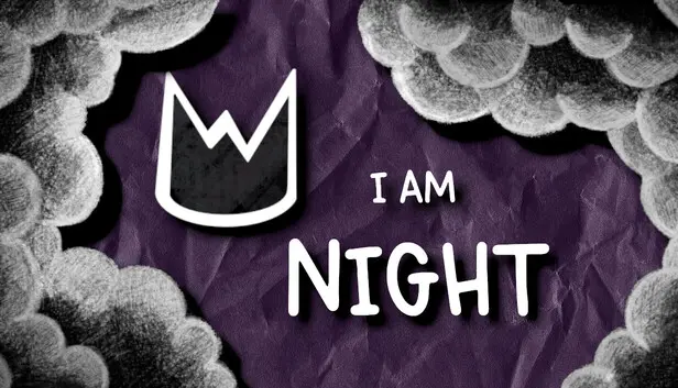 I AM NIGHT