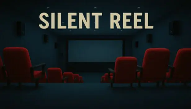 Silent Reel