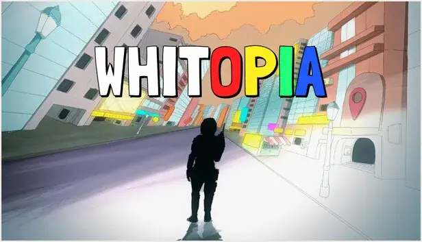 Whitopia