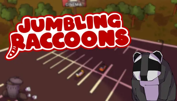 Jumbling Raccoons