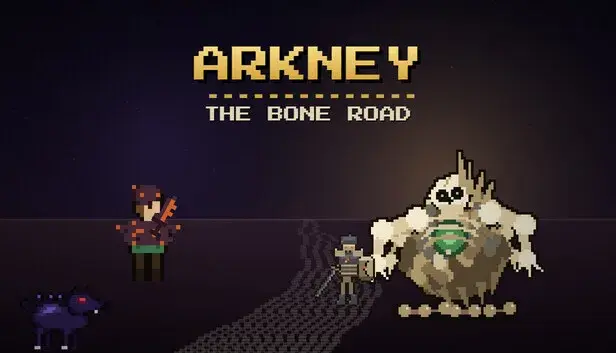 Arkney: The Bone Road