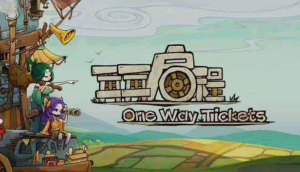 One Way Tickets