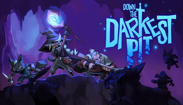 Down the Darkest Pit