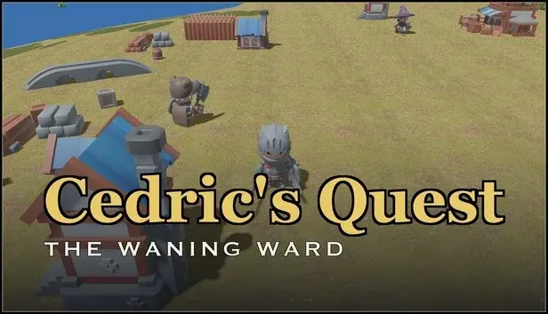 Cedric's Quest — The Waning Ward