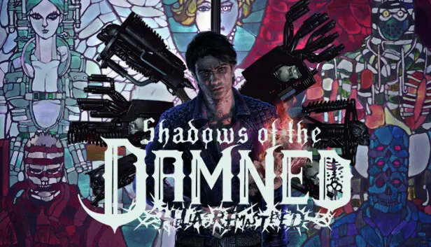 Shadows of the Damned: Hella Remastered Edition