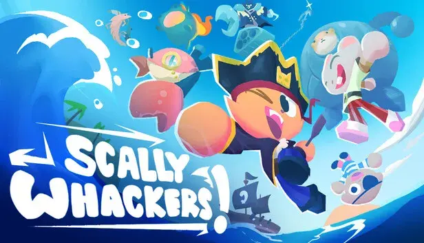 Scallywhackers!