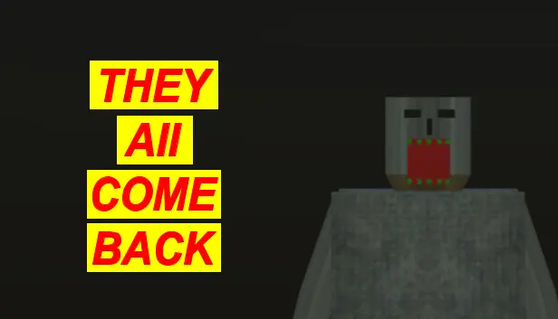 TheyAllComeBack
