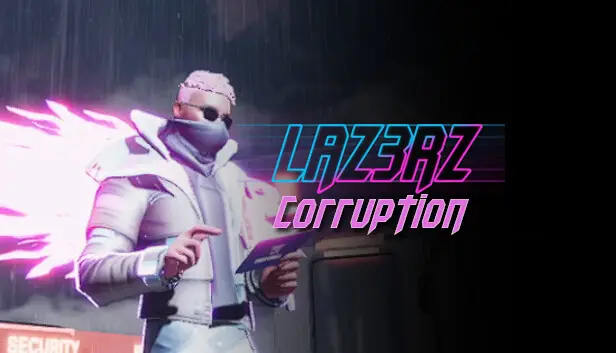 LAZ3RZ - CORRUPTION