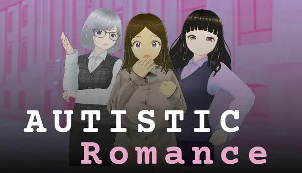 Autistic Romance