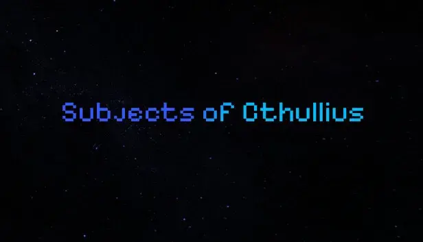 Subjects of Cthullius
