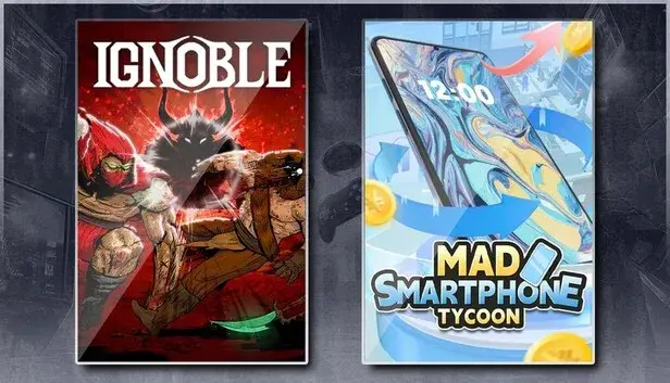 IGNOBLE & Mad Smartphone Tycoon