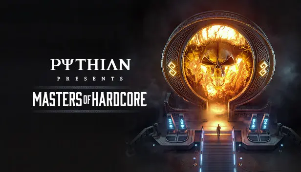 PYTHIAN: Masters of Hardcore XR