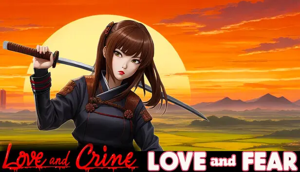 Love and Fear + Love and Crime