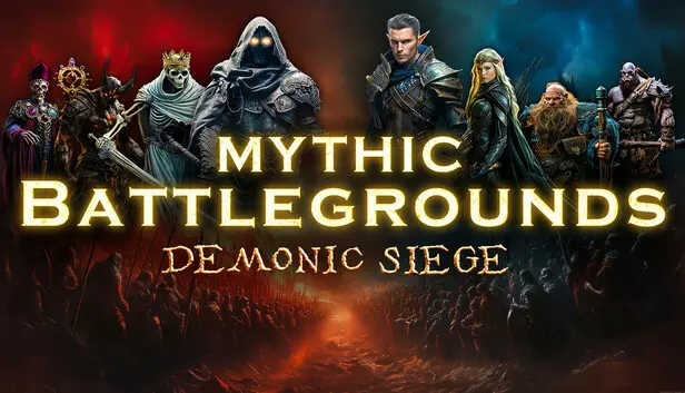 Mythic Battlegrounds: Demonic Siege