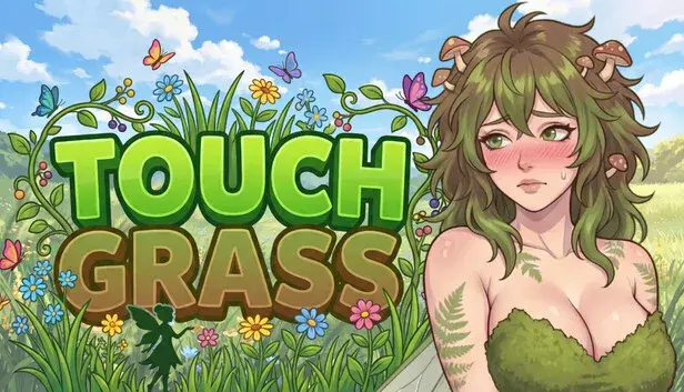 TOUCH GRASS