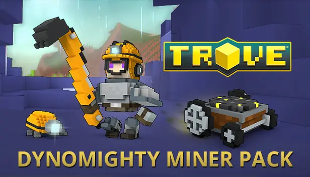 Trove - Dynomighty Miner Pack