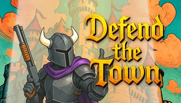 Defend the Town