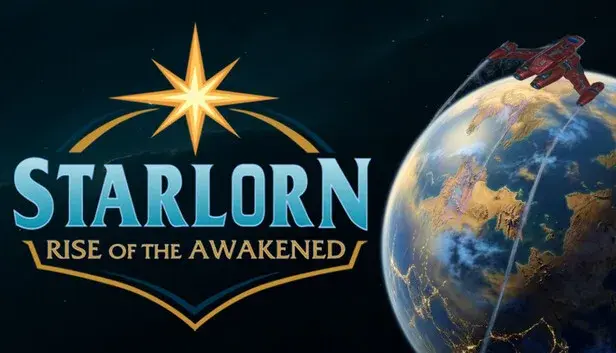 Starlorn: Rise of the Awakened