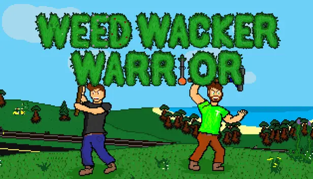 Weed Wacker Warrior