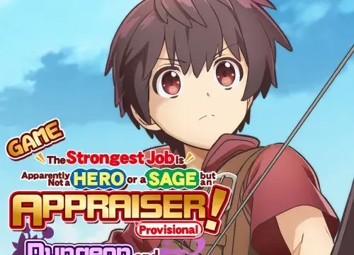 GAME The Strongest Job Is Apparently Not a Hero or a Sage, but an Appraiser (Provisional)!~Dungeon and Mystery Girl~ - Switch