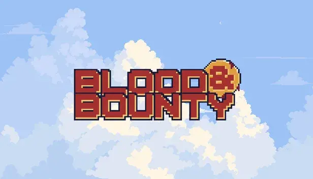 Blood & Bounty