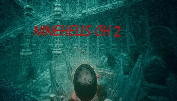 Ninehells Ch 2
