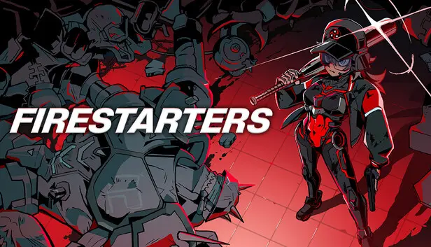 FIRESTARTERS