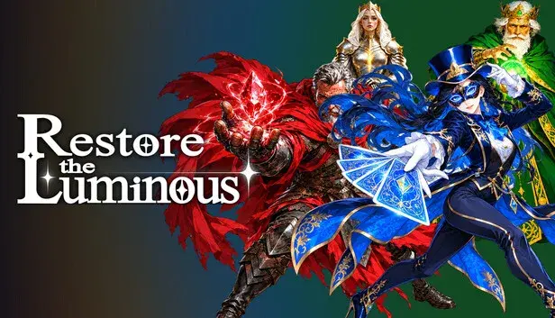 Restore the Luminous