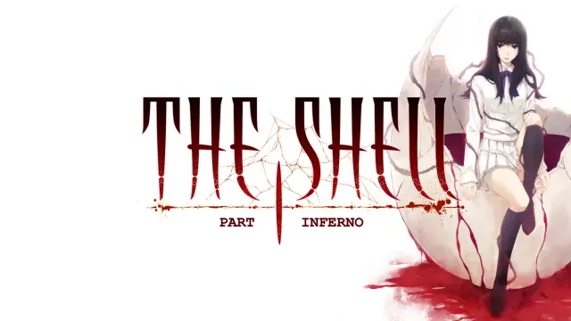 The Shell Part I: Inferno UNRATED